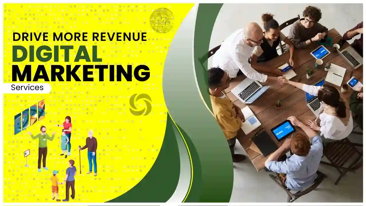 Drive More Revenue with Digital Marketing Services