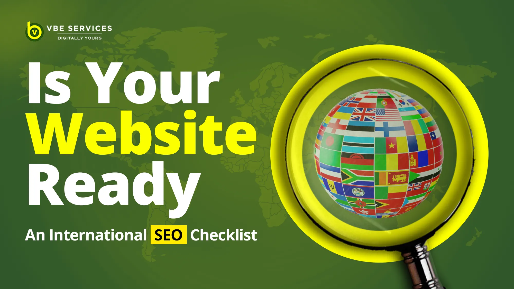 Is Your Website Ready for a Global Audience? An International SEO Checklist