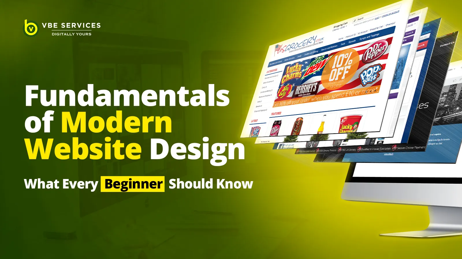 The Fundamentals of Modern Website Design: What Every Beginner Should Know