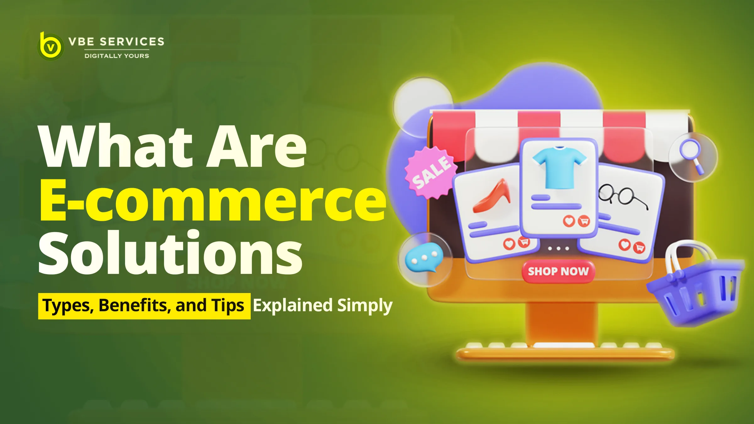 What Are E-commerce Solutions? Types, Benefits, and Tips Explained Simply