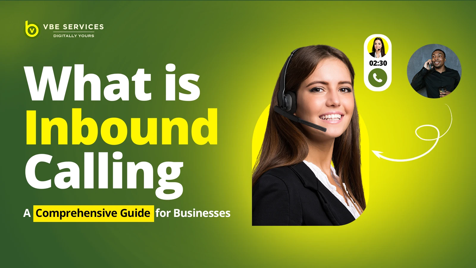 What is Inbound Calling? A Comprehensive Guide for Businesses