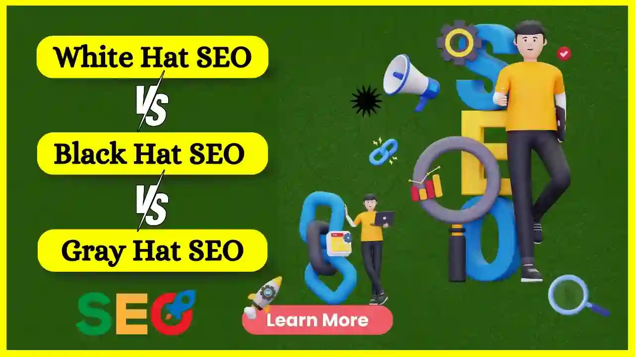 White Hat SEO vs Black Hat SEO vs Gray Hat SEO: What Should You Choose for Your SEO Strategy?